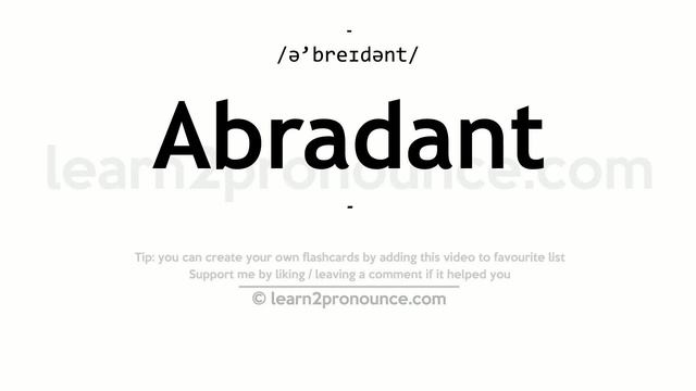Pronunciation of Abradant | Definition of Abradant смотреть онлайн