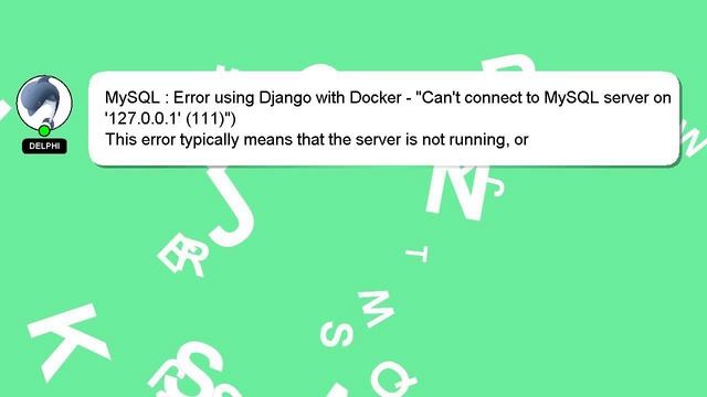 MySQL : Error using Django with Docker - "Can't connect to MySQL server on '127.0.0.1' (111)") смотреть онлайн