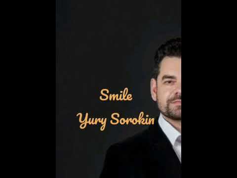Smile - Yuri Sorokin смотреть онлайн