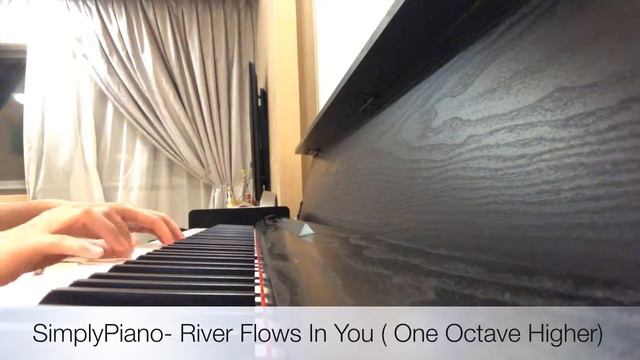SimplyPiano- River Flows In You (One Octave Higher) смотреть онлайн