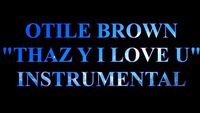 Otile Brown, that's why I love you instrumental смотреть онлайн