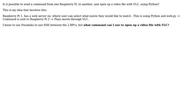 Raspberry Pi: Python to open the terminal and play a movie through VLC? смотреть онлайн