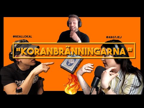 Man Ska Få BRÄNNA BOKEN Och Det Här är Varför.. | REALLOKAL Vs ARGTJEJ