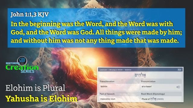 Restoring Creation: Part 12: Who Is Elohim? Gen. 1:1 Understood. First Day. смотреть онлайн