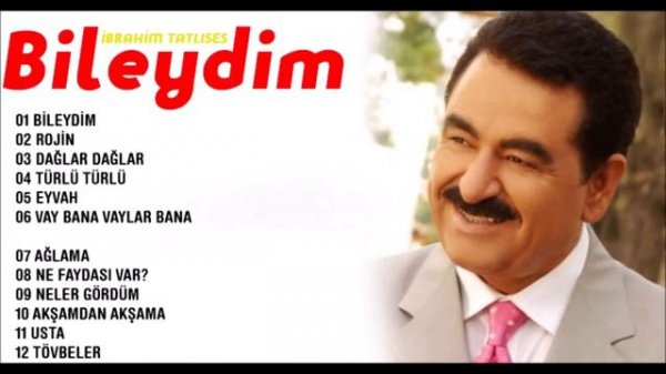 İbrahim Tatlıses - BİLEYDİM (Albüm 2021)
