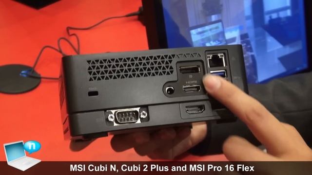 MSI Cubi N, MSI Cubi 2 Plus And MSI Pro 16 Flex