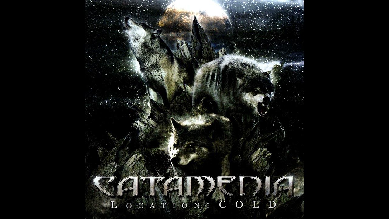 Catamenia - Location：Cold