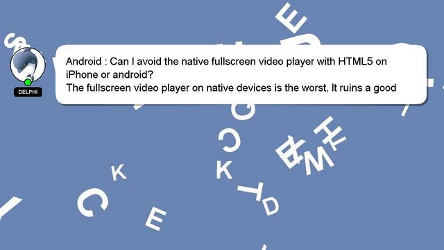 Android : Can I avoid the native fullscreen video player with HTML5 on iPhone or android? смотреть онлайн