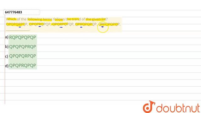 Which of the following terms follows the trend of the given list? QPQPQRPQP, QPQPRQPQP, QPQRPQPQ... смотреть онлайн