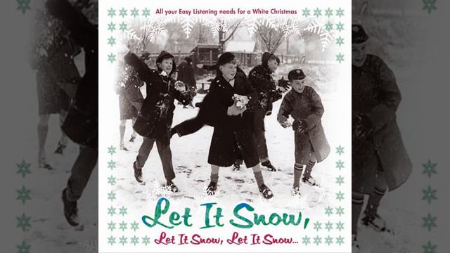 Let It Snow Let It Snow Let It Snow смотреть онлайн