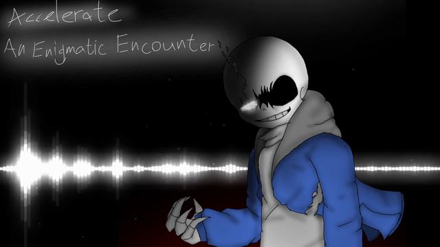 Undertale Last Breath] - [An Enigmatic Encounter] V.1 - Accelerate Remix смотреть онлайн