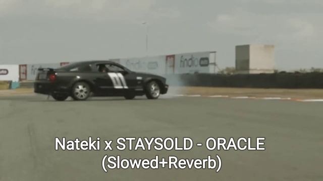 Nateki x STAYSOLD - ORACLE (Slowed+Reverb) смотреть онлайн