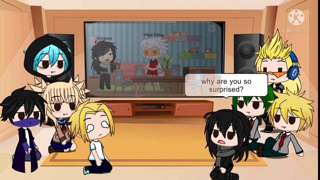 Mha/bnha react to(Part I)Vlad King And Aizawa Switched Classes Part I смотреть онлайн