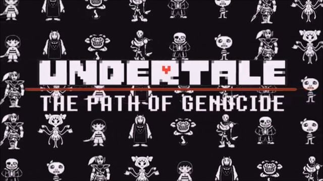 UNDERTALE SONG(PATH OF GENOCIDE)BY DAGames 1 HOUR
