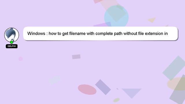 Windows : how to get filename with complete path without file extension in windows batch mode смотреть онлайн