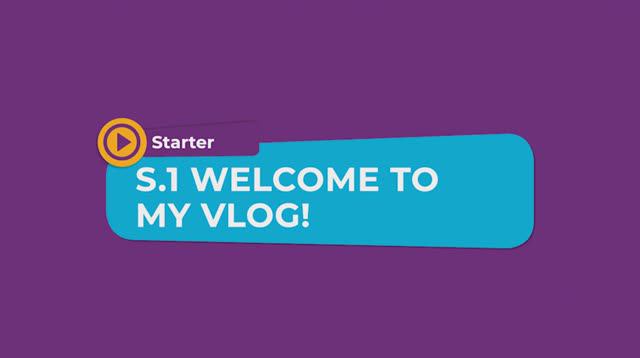 Shape It 1 - S.1. Grammar In Action: Welcome to my vlog! смотреть онлайн