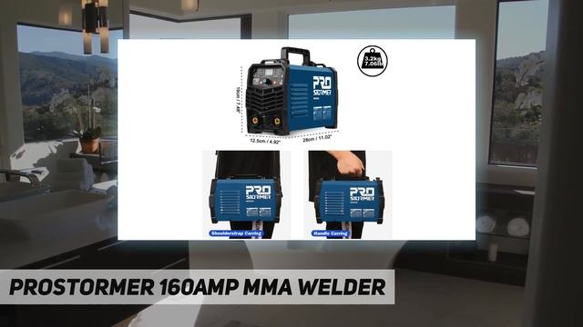 PROSTORMER 160Amp MMA Welder - Review 2023