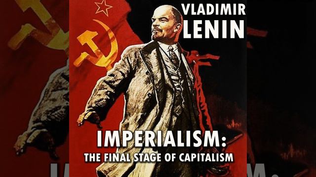 Chapter 7. Imperialism as a Special Stage of Capitalism.5 - Imperialism: The Final Stage of... смотреть онлайн