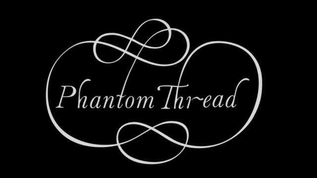 Phantom Thread. Barbara Rose смотреть онлайн