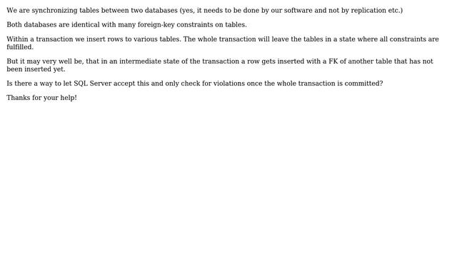 SQL Server 2008 R2 - How to check Foreign Key constraints in a transaction only when committed? смотреть онлайн