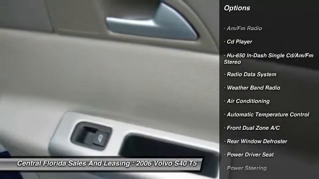 2006 Volvo S40 T5 Orlando FL 32824 смотреть онлайн