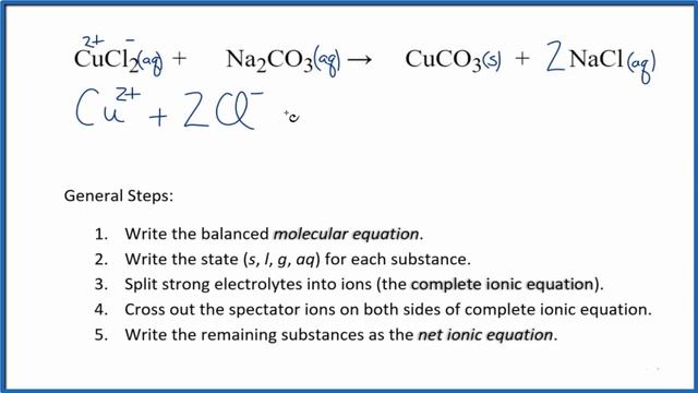 How to Write the Net Ionic Equation for CuCl2 + Na2CO3 = CuCO3 + NaCl смотреть онлайн