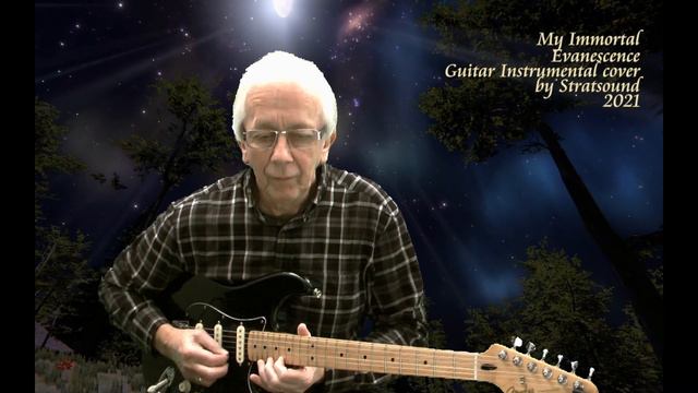My Immortal – Evanescence Guitar Instrumental cover by Stratsound 2021 смотреть онлайн