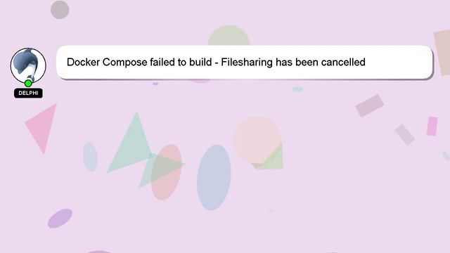 Docker Compose failed to build - Filesharing has been cancelled смотреть онлайн