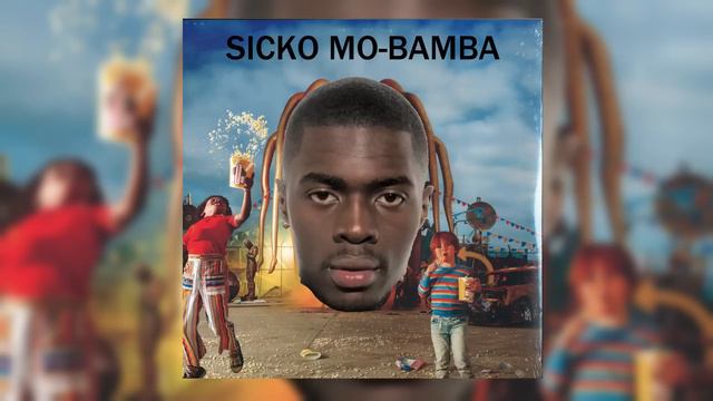 SICKO BAMBA смотреть онлайн