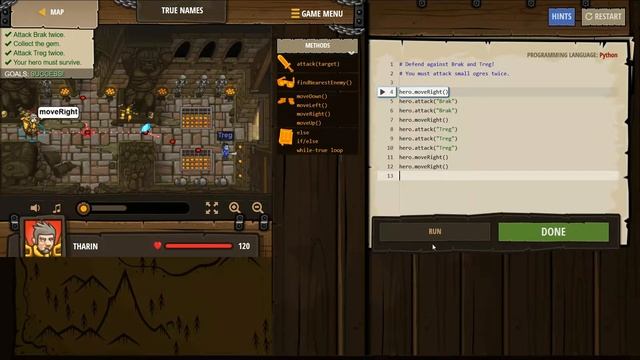 CODE COMBAT PYTHON TRUE NAMES LEVEL COMPLETED BASIC SYNTAX ARGUMENTS STRINGS смотреть онлайн
