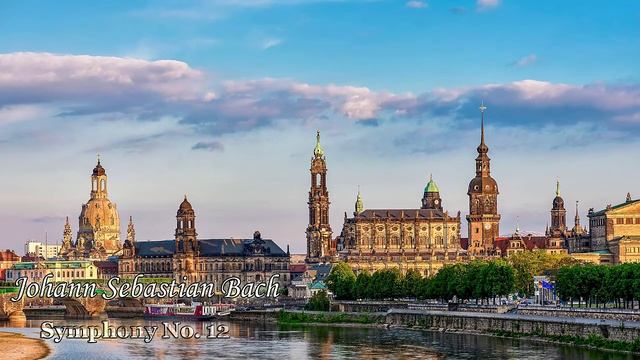 Бах - Симфония №12 (Bach - Symphony No. 12 In A Major)