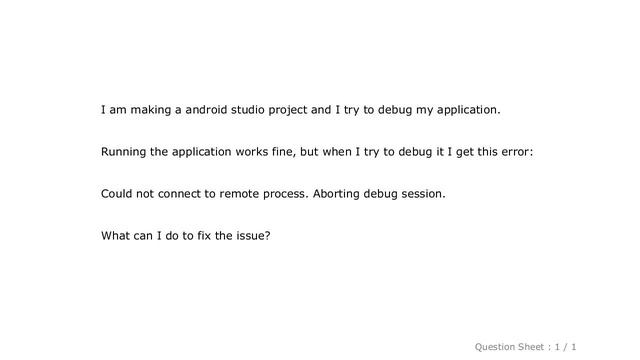 Android : How do I fix "Could not connect to remote process" while trying to debug the application? смотреть онлайн