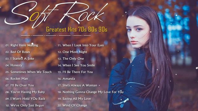70's 80's 90's Greatest Hits Soft Rock Songs - Most Beautiful Love Songs Ever - Best Soft Rock Song смотреть онлайн