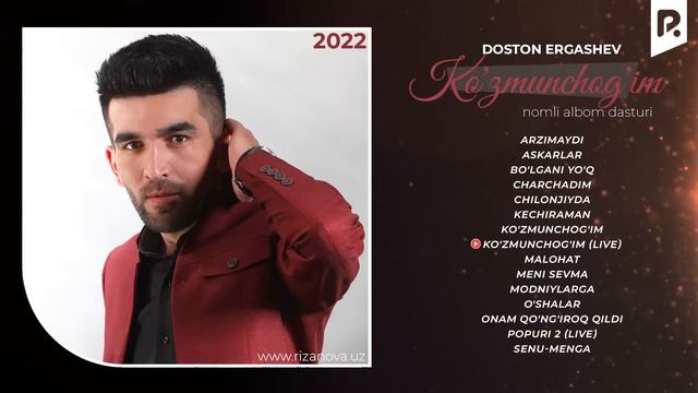 Doston Ergashev   Ko'zmunchog'im Albom Dasturi 2022
