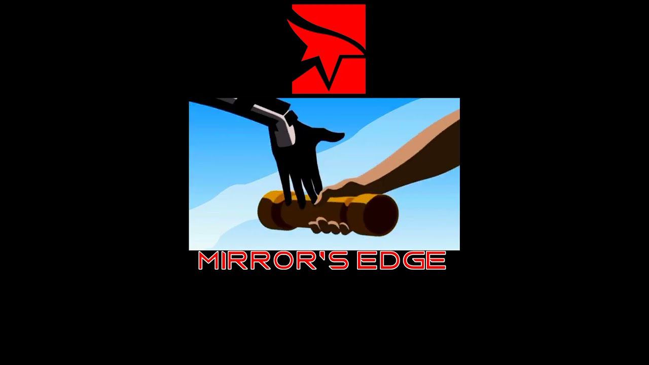 MIRROR'S EDGE смотреть онлайн