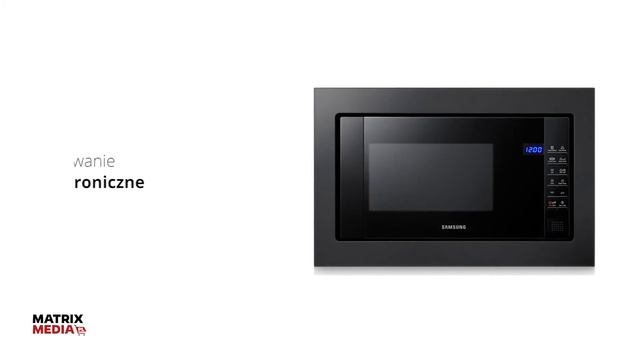 SAMSUNG FG87SUB kuchenka mikrofalowa do zabudowy | Matrix Media смотреть онлайн