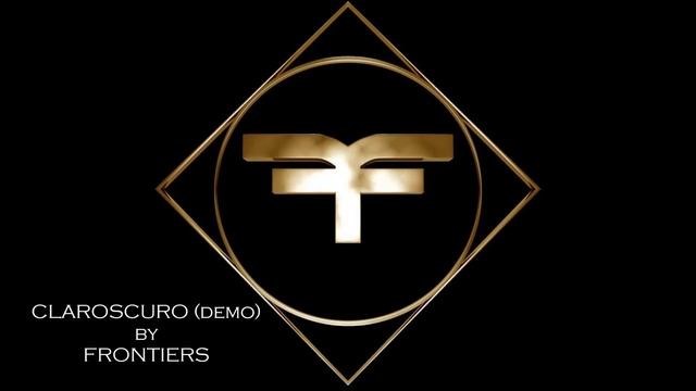 CLAROSCURO demo FRONTIERS смотреть онлайн