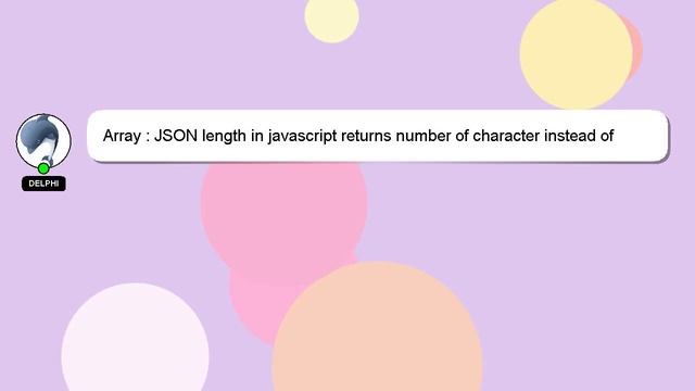Array : JSON length in javascript returns number of character instead of number of array elements смотреть онлайн