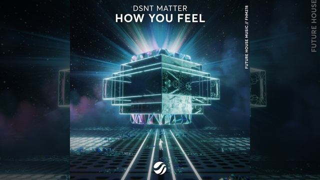 How You Feel смотреть онлайн