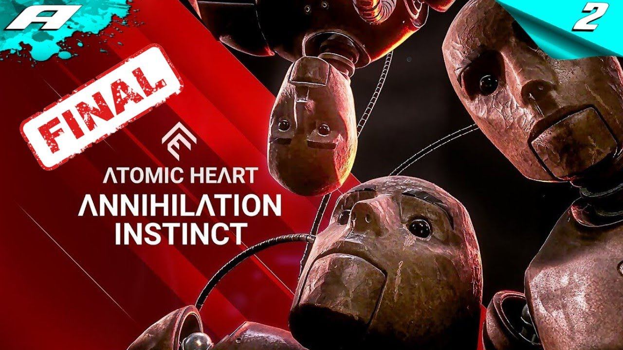 ATOMIC HEART ИНСТИНКТ ИСТРЕБЛЕНИЯ ➤ DLC Annihilation Instinct ➤ СЛОЖНОСТЬ АРМАГЕДДОН ➤ ПРОХОЖДЕНИЕ 2 смотреть онлайн