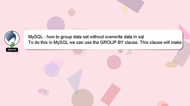 MySQL : how to group data set without overwrite data in sql смотреть онлайн