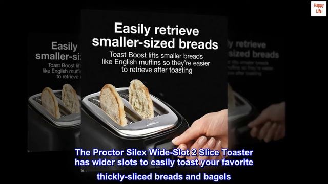 Proctor Silex 2-Slice Toaster with Extra Wide Slots, Cool-Touch Walls, Shade Selector, Toast Boost смотреть онлайн