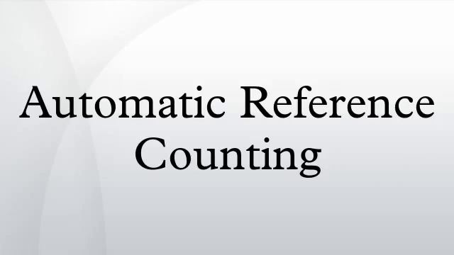 Automatic Reference Counting смотреть онлайн