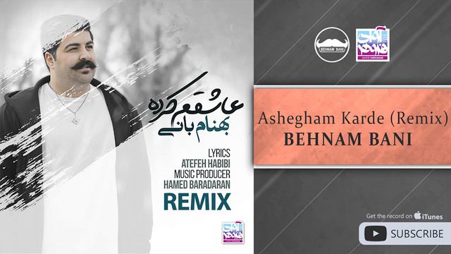 Behnam Bani - Ashegham Karde L Remix ( بهنام بانی - عاشقم کرده )