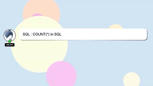 SQL : COUNT(*) in SQL смотреть онлайн