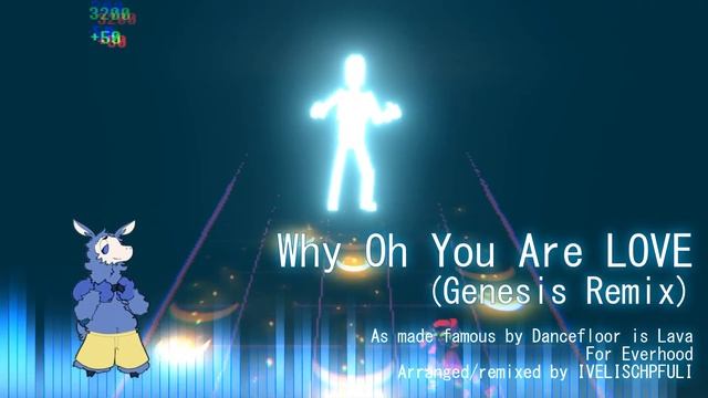 Why Oh You Are LOVE (Genesis Remix) - Everhood смотреть онлайн