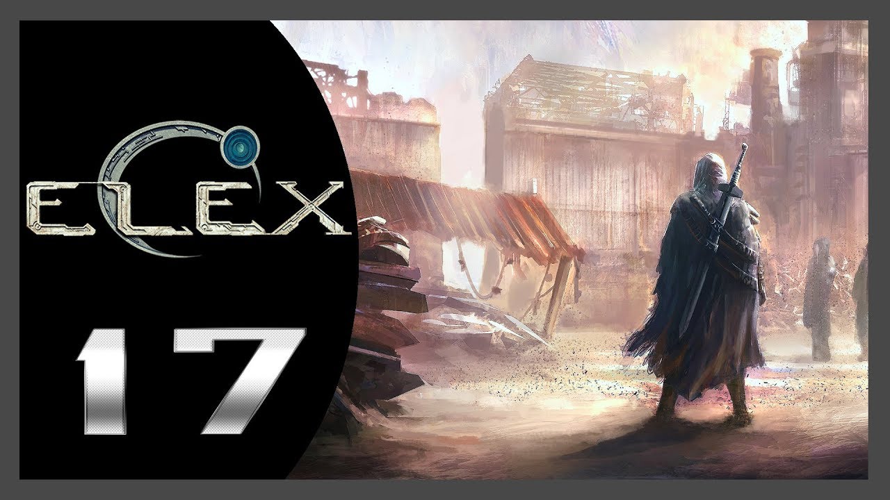 ELEX ★ 17: Ну и крыса ты, Крыса!