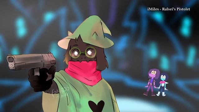 Ralsei's Pistolet | MASHUP