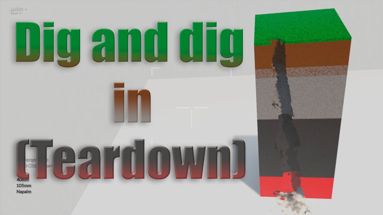 Dig And Dig In (Teardown)