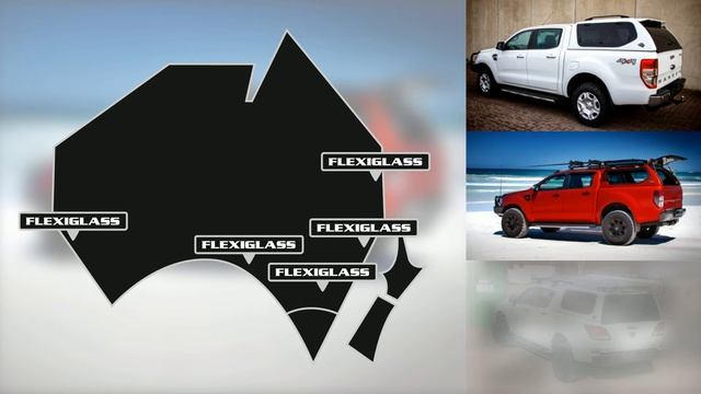 Flexiglass - The Market Leading Australian Brand For Ute Canopies, Trays And Accessories Since 1949